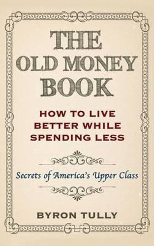 the old money book