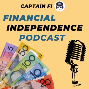 CaptainFI Financial Independence podcast